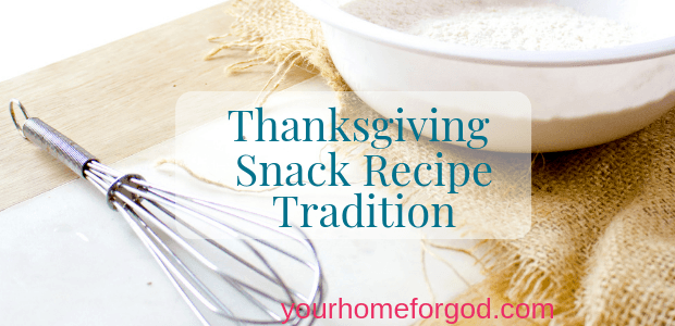 Thanksgiving Snack Recipe Tradition