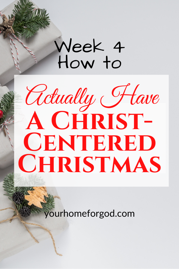 How do I actually have a wonderful christ-centered Christmas